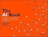 The AI Book: The Artificial Intelligence Handbook for Investors, Entrepreneurs and FinTech Visionaries