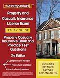 Property and Casualty Insurance License Exam Study Guide: Property Casualty Insurance Book and Practice Test Questions [3rd Edition]