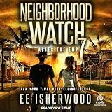 Neighborhood Watch 7: After the EMP: Neighborhood Watch, Book 7