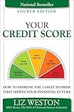 Your Credit Score: How to Improve the 3-Digit Number That Shapes Your Financial Future