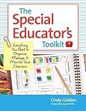 The Special Educator's Toolkit: Everything You Need to Organize, Manage, and Monitor Your Classroom