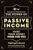 The Power of Passive Income: Make Your Money Work for You