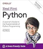Head First Python: A Learner's Guide to the Fundamentals of Python Programming, A Brain-Friendly Guide