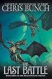 The Last Battle: Dragonmaster, Book Three (The Dragonmaster Trilogy)