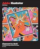 Adobe Illustrator Classroom in a Book 2024 Release