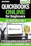 QuickBooks Online for Beginners: The Most Updated Illustrated Guide to QBO. Unlock Practical Tools, Automation Secrets, and Industry-Specific Strategies to Go from Zero to Pro Fast