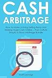 Cash Arbitrage: How to Make a Living Selling Items and Making Huge Cash Online… Pop Culture Shopify & Ebay Arbitrage Bundle