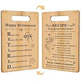 Retirement Gifts for Women Men,Leaving Going Away Gift for Coworker Boss Teachers Mom Friends Retirees,Happy Retirement & RECIPE for a great retired Double sided Cutting Board present