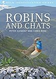 Robins and Chats (Helm Identification Guides)