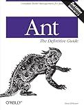 Ant: The Definitive Guide, 2nd Edition
