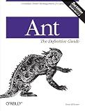 Ant: The Definitive Guide, 2nd Edition