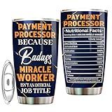 MONIZILUCKY Payment Processor Tumbler 20oz – Stainless Steel Insulated Travel Mug for Men & Women, Coffee Cup Gift for Payment Processor, Work, Office, Retirement, Birthday, Christmas, Appreciation