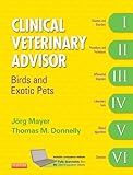 Clinical Veterinary Advisor: Birds and Exotic Pets