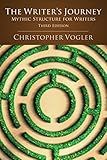 The Writers Journey: Mythic Structure for Writers, 3rd Edition