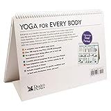 Yoga For Every Body: Simple routines reduce stress improve fitness make you feel good any stage life