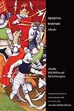 Medieval Warfare: A Reader (Readings in Medieval Civilizations and Cultures Book 21)