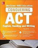 McGraw-Hill Education Conquering ACT English Reading and Writing, Third Edition