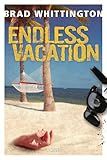 Endless Vacation (Fletcher Books Book 1)