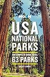 Moon USA National Parks: The Complete Guide to All 63 Parks (Travel Guide)