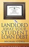 Landlord Away Your Student Loan Debt