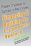 Financing and Building an E-Commerce Venture