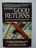 Good Returns: Making Money by Morally Responsible Investing