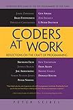 Coders at Work: Reflections on the Craft of Programming