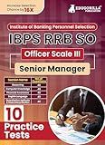 IBPS RRB SO Officer Scale- III (Senior Manager) Exam 2024 (English Edition) - 10 Full Length Practice Mock Tests (2000+ MCQs)