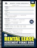 Rental Lease Agreement Forms Book: Residential Rental Forms for Landlords & Property Managers | Lease Agreements, Tenant Details, Payment Records & Property Documentation (8.5" x 11")