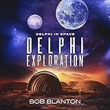 Delphi Exploration: Delphi in Space, Book 7