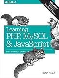 Learning PHP, MySQL & JavaScript: With jQuery, CSS & HTML5 (Learning PHP, MYSQL, Javascript, CSS & HTML5)