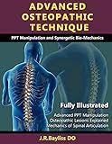 Advanced Osteopathic Technique - Ppt Manipulation and Synergetic Bio-Mechanics