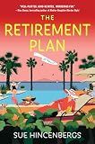 The Retirement Plan: The Most Entertaining and Deliciously Dark Debut of 2025