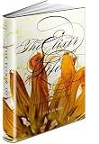 The Elixir of Life: Finding Love and Joy in the Passionate Pursuit of Food