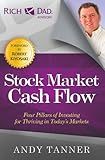 The Stock Market Cash Flow: Four Pillars of Investing for Thriving in Today s Markets
