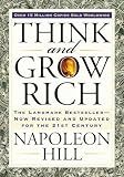 Think and Grow Rich: The Landmark Bestseller Now Revised and Updated for the 21st Century (Think and Grow Rich Series)