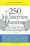 The 250 Job Interview Questions You'll Most Likely Be Asked