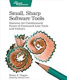 Small, Sharp Software Tools: Harness the Combinatoric Power of Command-Line Tools and Utilities