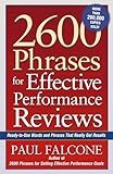 2600 Phrases for Effective Performance Reviews: Ready-to-Use Words and Phrases That Really Get Results