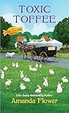 Toxic Toffee (An Amish Candy Shop Mystery)