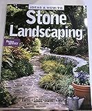 Stone Landscaping (Ideas & How-to)