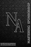 Guidebook: Mastering NA Sponsorship
