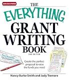 The Everything Grant Writing Book: Create the perfect proposal to raise the funds you need (Everything® Series)