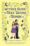 A Witch's Guide to Fake Dating a Demon (Glimmer Falls)