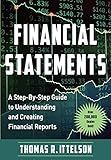 Financial Statements: A Step-by-Step Guide to Understanding and Creating Financial Reports (Over 200,000 copies sold!)