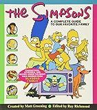 The Simpsons: A Complete Guide to Our Favorite Family