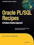 Oracle and PL/SQL Recipes: A Problem-Solution Approach (Expert's Voice in Oracle)