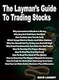 The Layman's Guide To Trading Stocks