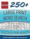 Funster 250+ Large Print Word Search Puzzles for Adults: Word Search Book for Adults Large Print with a Huge Supply of Puzzles