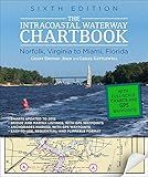 Intracoastal Waterway Chartbook Norfolk to Miami, 6th Edition (Intracoastal Waterway Chartbook: Norfolk, Virginia to Miami, Florida)